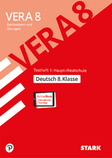 VERA 8 Testheft 1: Haupt-/Realschule - Deutsch - 