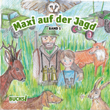 Maxi auf der Jagd - Thomas Schapfl