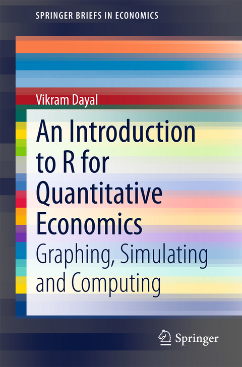 Introduction to R for Quantitative Economics -  Vikram Dayal