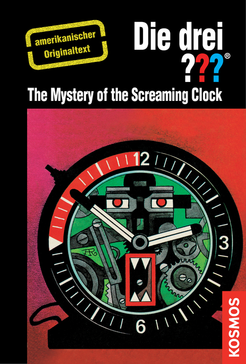 The Three Investigators and the Mystery of the Screaming Clock - Robert Arthur