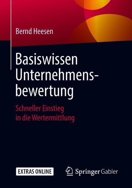 Basiswissen Unternehmensbewertung - Bernd Heesen