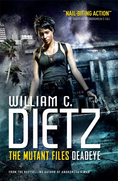 Deadeye -  William C. Dietz