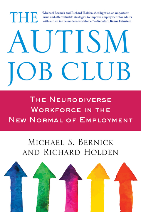 Autism Job Club -  Michael Bernick,  Richard Holden