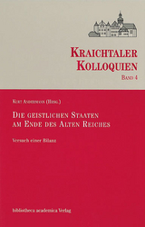 Die geistlichen Staaten am Ende des Alten Reiches - Andermann, Kurt