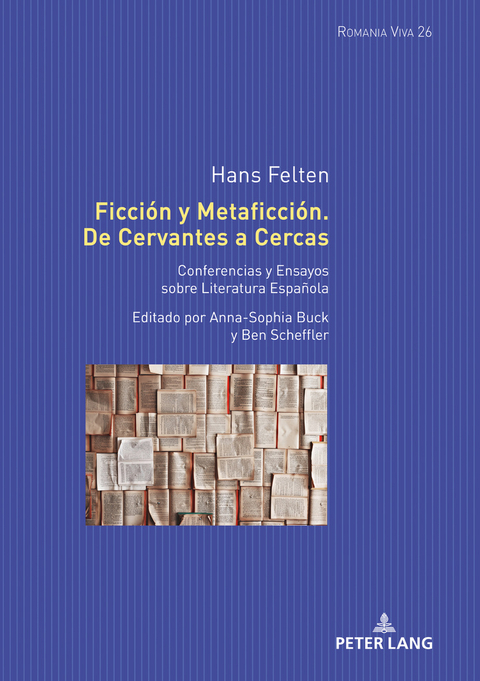 Ficción y Metaficción. De Cervantes a Cercas - 