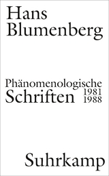 Phänomenologische Schriften - Hans Blumenberg