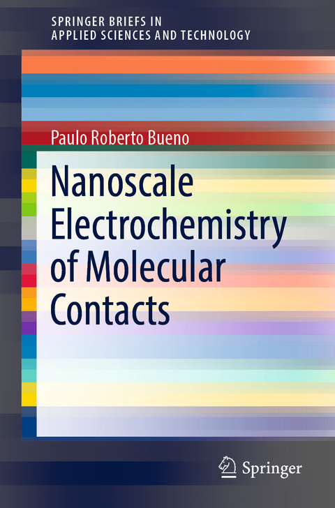 Nanoscale Electrochemistry of Molecular Contacts - Paulo Roberto Bueno
