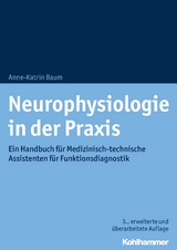 Neurophysiologie in der Praxis - Baum, Anne-Katrin