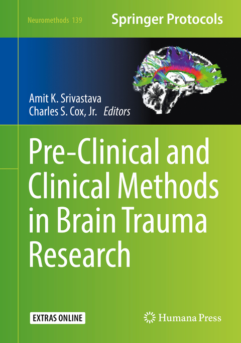 Pre-Clinical and Clinical Methods in Brain Trauma Research - 