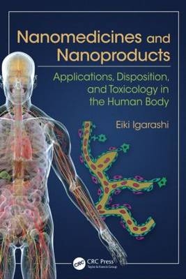 Nanomedicines and Nanoproducts -  Eiki Igarashi