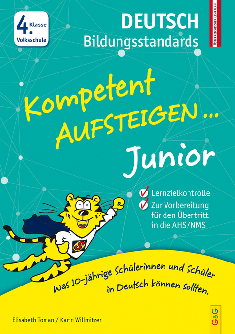 Kompetent Aufsteigen Junior Deutsch Bildungsstandards 4. Klasse VS - Elisabeth Toman, Karin Willmitzer