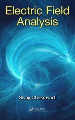 Electric Field Analysis -  Sivaji Chakravorti