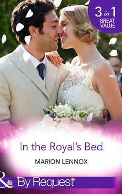 In The Royal's Bed -  Marion Lennox