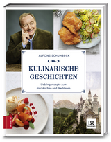 Kulinarische Geschichten - Alfons Schuhbeck