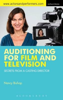 Auditioning for Film and Television -  Nancy Bishop