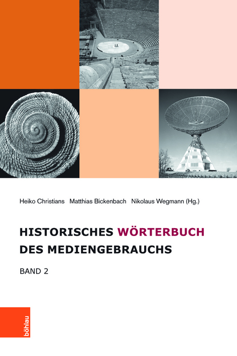 Historisches Wörterbuch des Mediengebrauchs - 