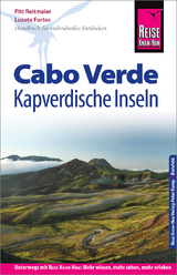 Reise Know-How Reiseführer Cabo Verde – Kapverdische Inseln - Reitmaier, Pitt; Fortes, Lucete