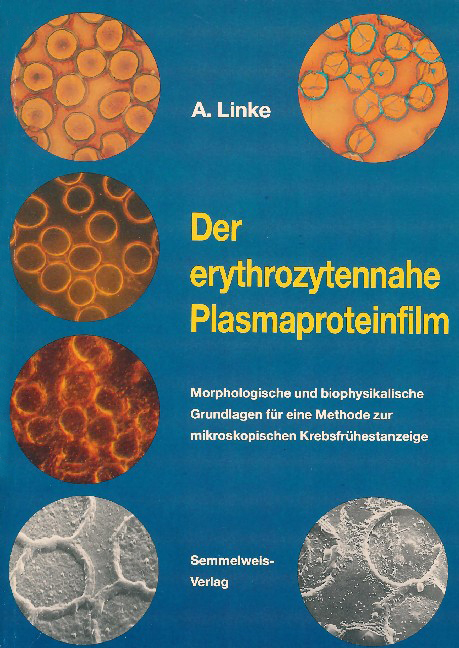 Der erythrozytennahe Plasmaproteinfilm - Arno Linke