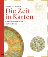 Die Zeit in Karten - Grafton, Anthony; Rosenberg, Daniel