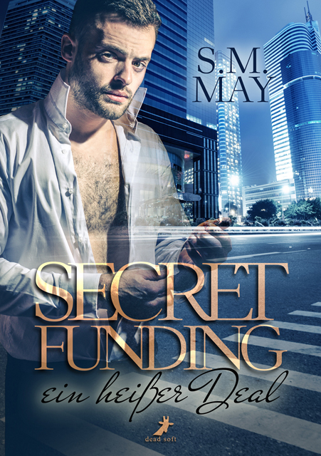 Secret Funding - S.M. May