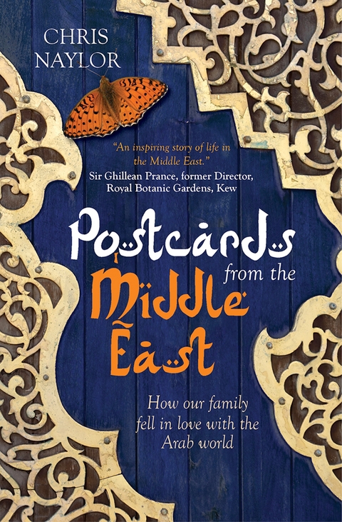 Postcards from the Middle East -  Chris Naylor