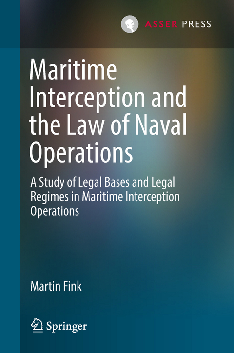 Maritime Interception and the Law of Naval Operations - Martin Fink