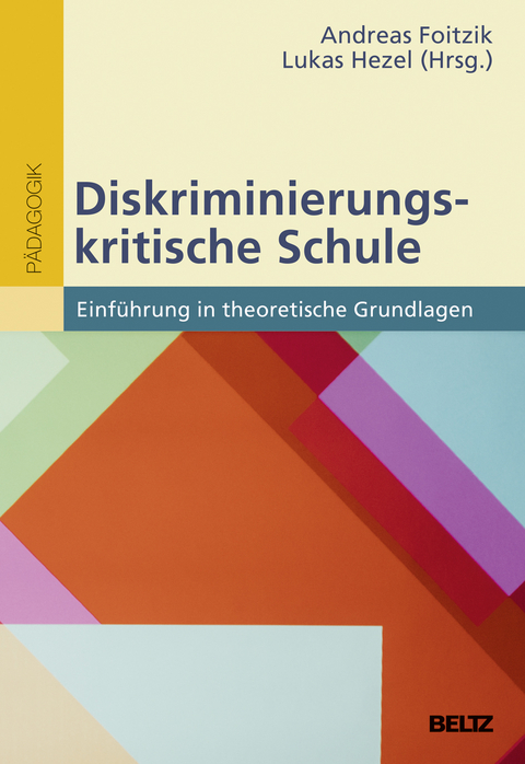 Diskriminierungskritische Schule - 