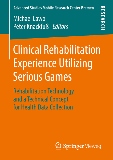 Clinical Rehabilitation Experience Utilizing Serious Games - 