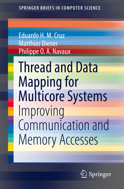 Thread and Data Mapping for Multicore Systems - Eduardo H. M. Cruz, Matthias Diener, Philippe O. A. Navaux