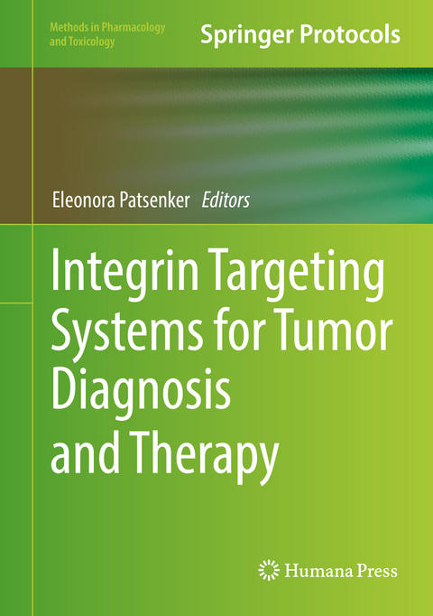 Integrin Targeting Systems for Tumor Diagnosis and Therapy - 
