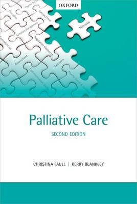 Palliative Care -  Kerry Blankley,  Christina Faull
