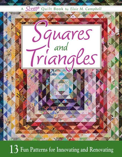 Squares and Triangles -  Elsie M. Campbell