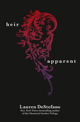 Heir Apparent (A Novella) -  Lauren DeStefano