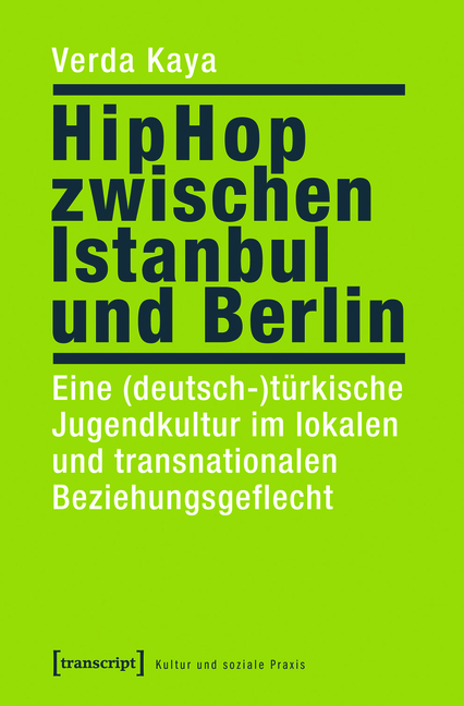 HipHop zwischen Istanbul und Berlin - Verda Kaya