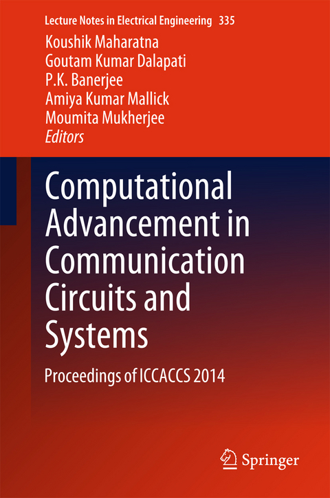 Computational Advancement in Communication Circuits and Systems - 