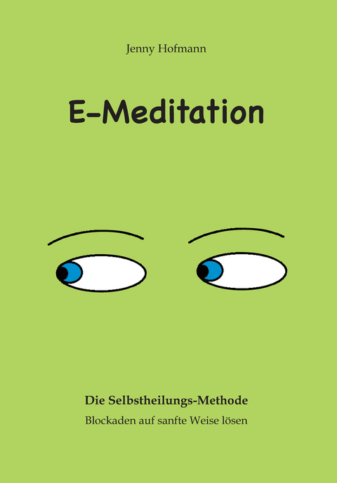 E-Meditation - Jenny Hofmann