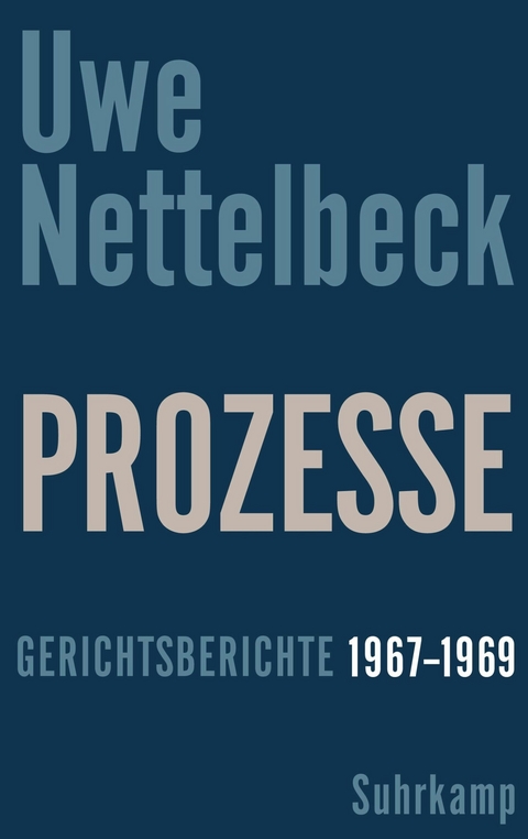 Prozesse - Uwe Nettelbeck