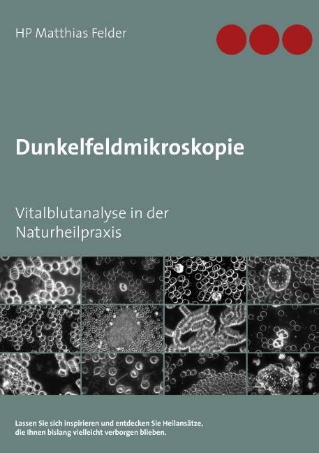 Dunkelfeldmikroskopie - Matthias Felder