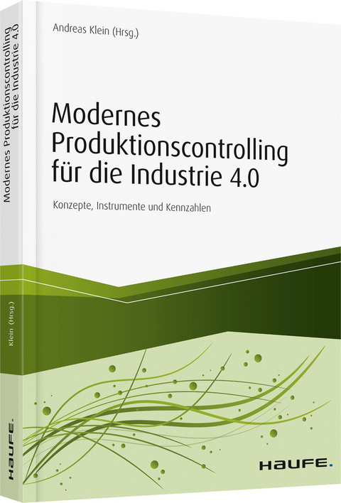 Modernes Produktionscontrolling für die Industrie 4.0 - 