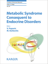 Metabolic Syndrome Consequent to Endocrine Disorders - 