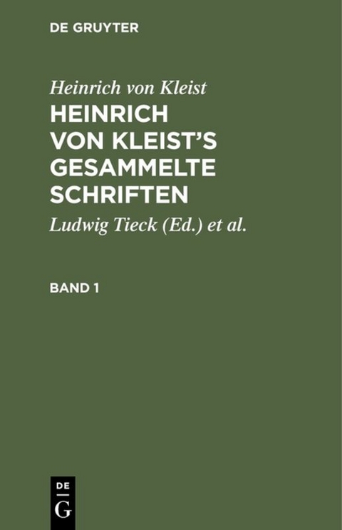 Heinrich von Kleist's gesammelte Schriften - Heinrich Kleist