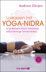 Loslassen mit Yoga-Nidra - Andreas Ziörjen