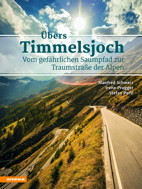 Übers Timmelsjoch - Manfred Schwarz, Irene Prugger, Stefan Pertl