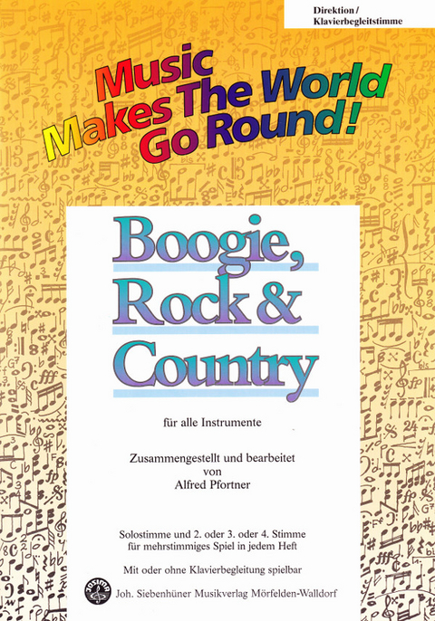 Music Makes the World go Round - Boogie, Rock & Country - Klaviersolo- / Klavierbegleitstimme