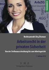 Arbeitsrecht in der privaten Sicherheit - Jörg Zitzmann