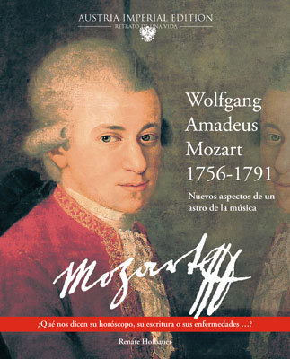 Wolfgang Amadeus Mozart 1756-1791 - Renate Hofbauer