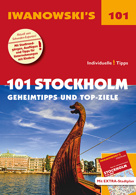 101 Stockholm - Reiseführer von Iwanowski - Ulrich Quack