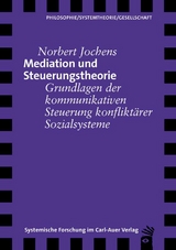 Mediation und Steuerungstheorie - Norbert Jochens