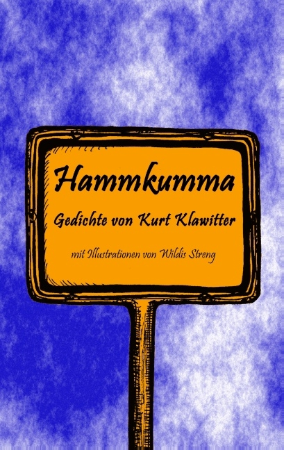 Hammkumma - Kurt Klawitter