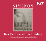 Der Schnee war schmutzig - Georges Simenon